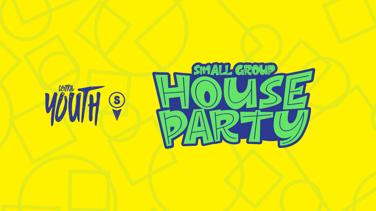 Central Youth South House Parties Event Graphic